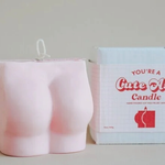 You're A Cute Ass Candle - ArtketGoods