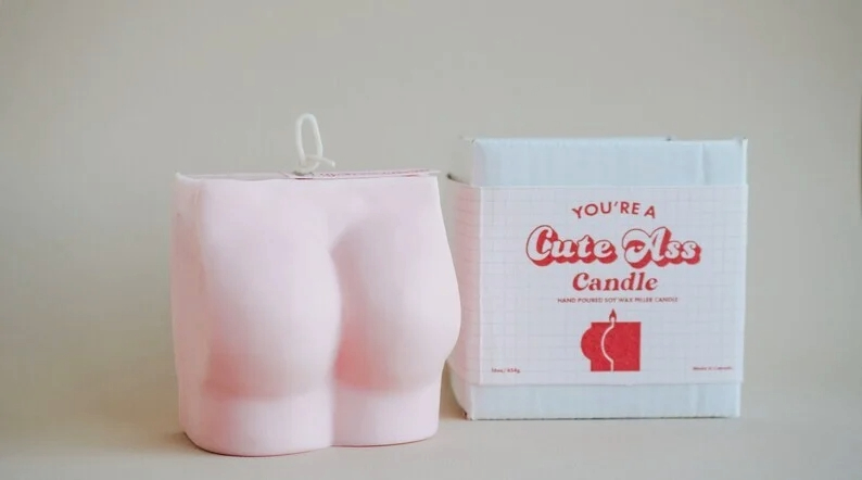 You're A Cute Ass Candle - ArtketGoods